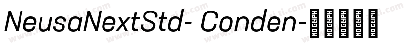 NeusaNextStd- Conden字体转换
